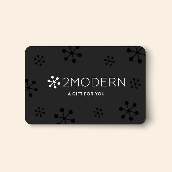 The 2Modern Gift Card