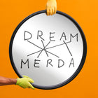 Connection Dream Merda Mirror